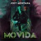 La Movida - Joey Montana lyrics