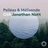 L'Orchestre de la Suisse Romande & Ernest Ansermet - Pelleas und Melisande, Op. 5, Pt. 2: Episode Ib