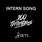 100 Thieves Intern Song - Ian Severino lyrics