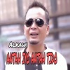 Antah Iyo Antah Tido - Single