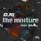 The Mixture (feat. DjG) - MAL lyrics