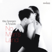 No Man's Land - Kika Sprangers & Pynarello