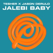 Tesher - Jalebi Baby (Tesher x Jason Derulo)