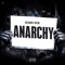 #Anarchy (feat. Sw!sh) - IkFlacko lyrics