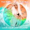 Look What You've Done (Extended Mix) - Single