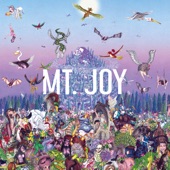 Mt. Joy - Let Loose
