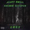 Lost (feat. Grimm Sleeper) - Heavy Uncle lyrics