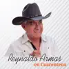 Reynaldo Armas en Cuarentena album lyrics, reviews, download