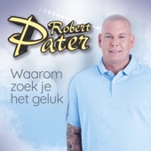 Waarom Zoek Je Het Geluk artwork