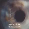 Opus (Live at the Chamber) [Live at the Chamber] - Single album lyrics, reviews, download