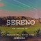 Sereno (feat. Martín Seves & Reynaldo FM) - Birraña lyrics