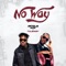 No Way (feat. Tulenkey) - Article Wan lyrics