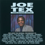Joe Tex - I Believe I'm Gonna Make It