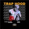 Trap Hood - Slatt Player lyrics