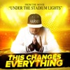 This Changes Everything - Single