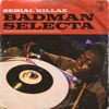 Badman Selecta - Single