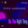 Do the Right Thing - Single