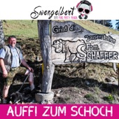 Auffi zum Schoch artwork