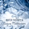 Drop of Water - Calming Water Consort lyrics