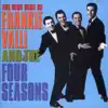 The Very Best of Frankie Valli and the Four Seasons album lyrics, reviews, download