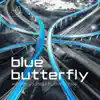 Stream & download Blue Butterfly - Single