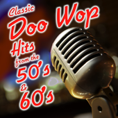 Classic Doo Wop Hits from the 50's and 60's - Jukebox Rockers