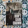 Stream & download Don't Care Crown - Single