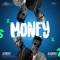 Money (feat. Blaqbonez) - Slymkrez lyrics