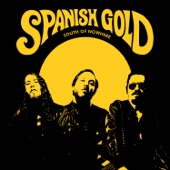 Spanish Gold - Out on the Street