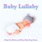 Baby Genius - Baby Sleep Music, Baby Lullaby & Baby Music Experience lyrics