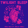 Twilight Sleep (feat. Shelley Segal) - Perla Nalu
