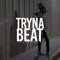 Tryna Beat - Tisakorean lyrics