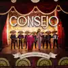 El Consejo - Single album lyrics, reviews, download