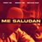 Me Saludan artwork