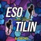 Eso Tilin (Cumbia Remix) artwork