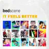 It Feels Better - Single album lyrics, reviews, download