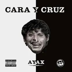 Cara y cruz - Ayax Y Prok