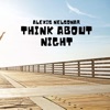 Think About Night - Single