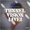 Stream & download Tunnel Vision Live!