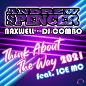 Think About the Way 2021 (feat. Ice MC) - EP artwork