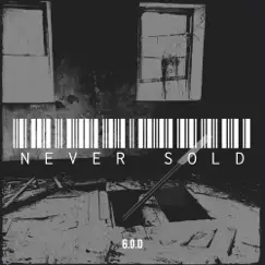 Never Sold Song Lyrics