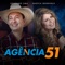 Agência 51 (feat. Marília Mendonça) - Single