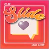 Slide - Single