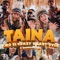 Taína (with Lary Over & Kiko El Crazy) - Rodrigo Films, Lary Over & Kiko El Crazy lyrics