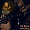 Mike Herriott - Sir Jack (feat. Richard Moore)