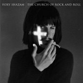 Foxy Shazam - Welcome to the Church of Rock and Roll