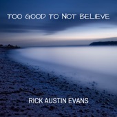 Too Good to Not Believe (Solo Piano Version) artwork
