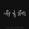 City of Stars (From "La La Land") - Single album lyrics, reviews, download