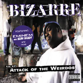 Attack of the Weirdos by Bizarre album reviews, ratings, credits