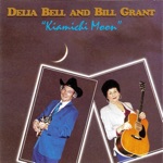 Delia Bell & Bill Grant - The First Whippoorwill